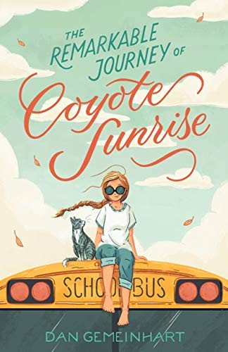 The Remarkable Journey of Coyote Sunrise cover