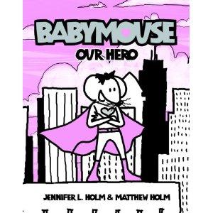 Babymouse: Our Hero cover
