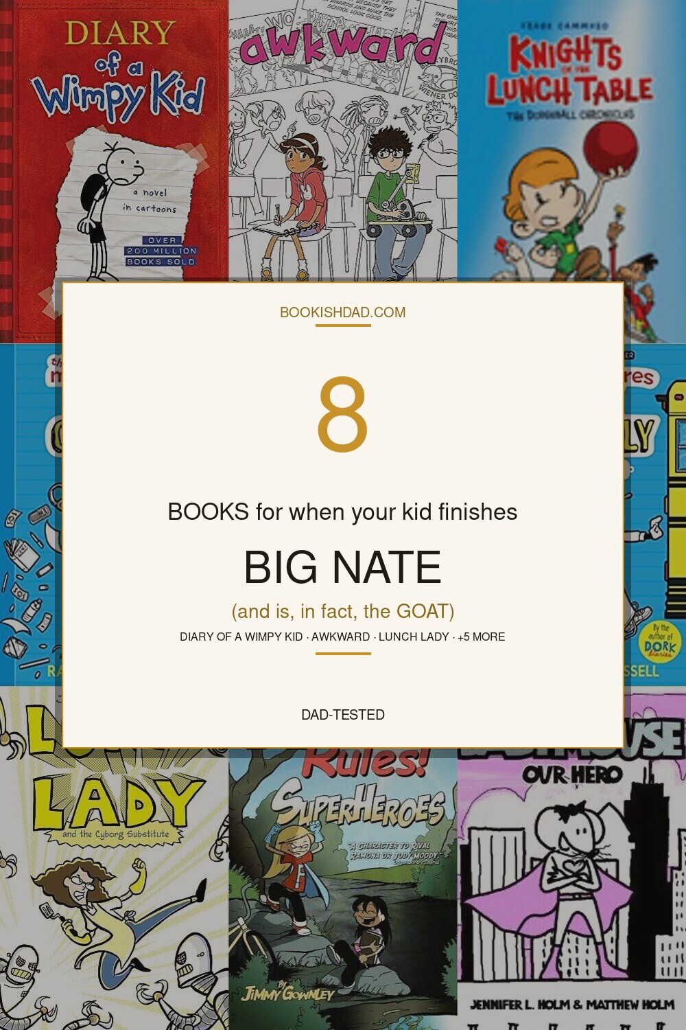 Books for the Kid Who Can't Get Enough of Big Nate