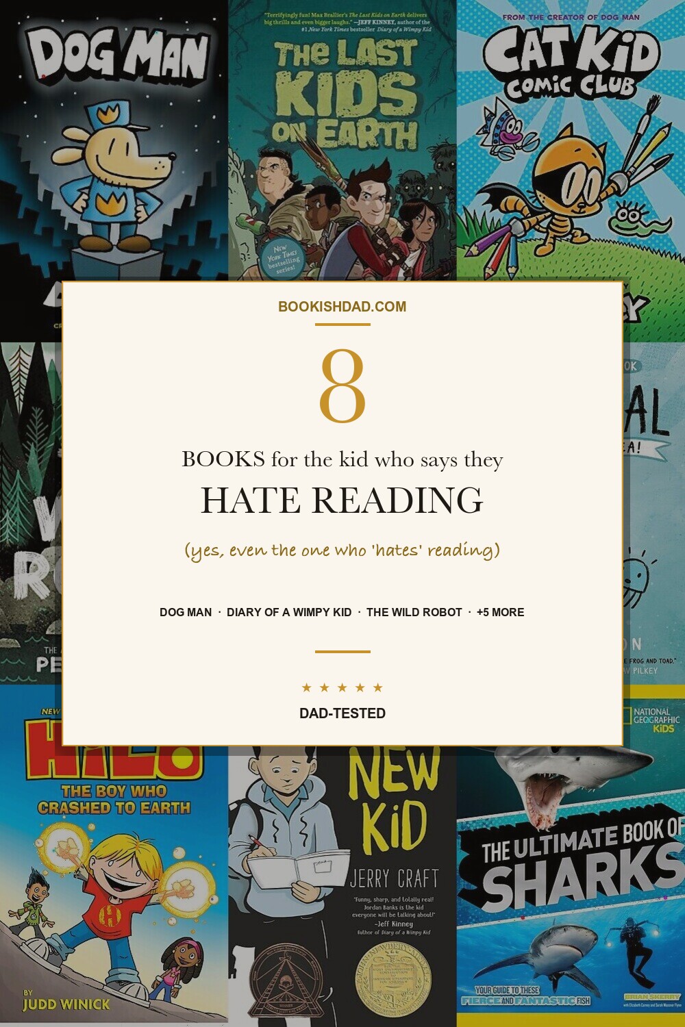8 Books for the Kid Who Says They Hate Reading