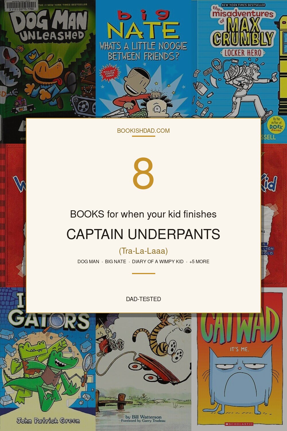 Books for the Kid Who Can't Get Enough of Captain Underpants