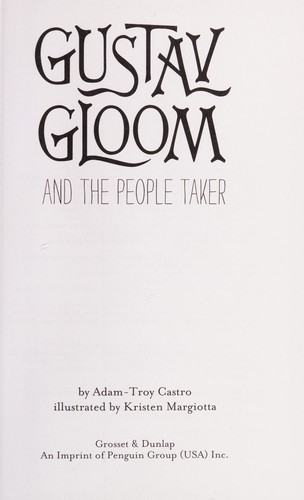 Gustav Gloom and the People Taker (Gustav Gloom, #1) cover