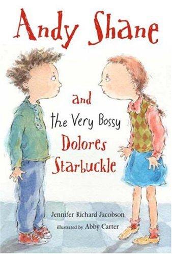 Andy Shane and the Very Bossy Dolores Starbuckle cover