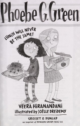 Lunch Will Never Be the Same! (Phoebe G. Green, #1) cover