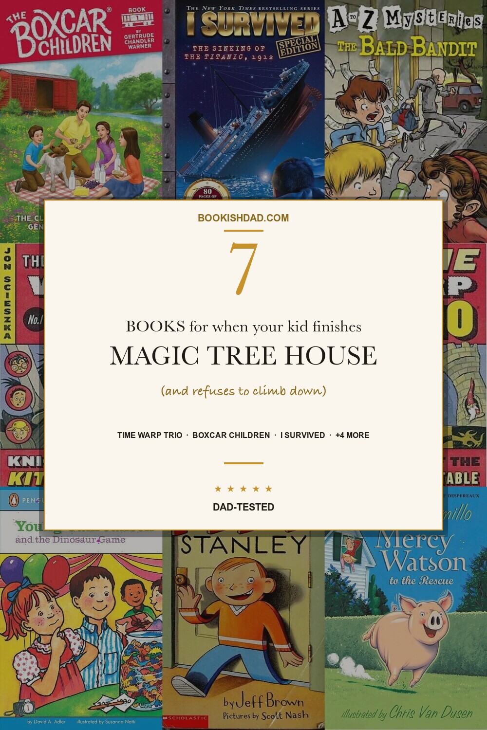 The 7 Books to Read When Your Kid Finishes Magic Tree House pin