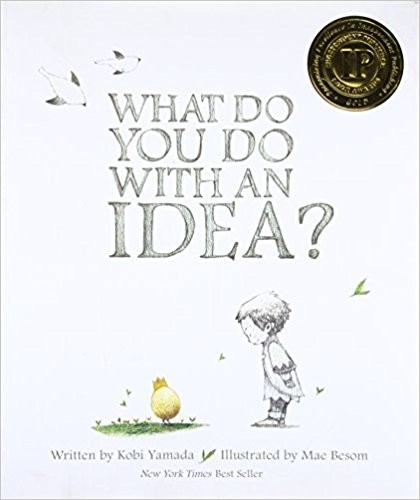 What Do You Do with an Idea? cover