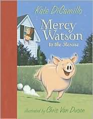 Mercy Watson to the Rescue (Mercy Watson #1) cover