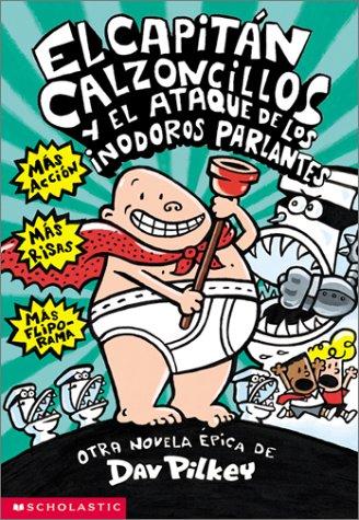 Captain Underpants and the Attack of the Talking Toilets cover