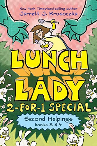 The Second Helping (Lunch Lady Books 3 & 4) cover
